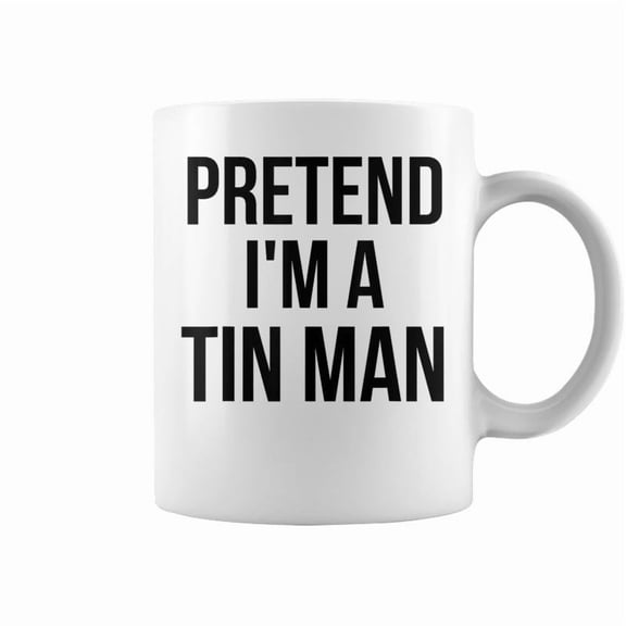 Pretend Im A Tin Man Diy Halloween Costume Retro Tinman Oz Coffee Mugs