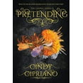thumbnail image 1 of Pretending, (Paperback), 1 of 1