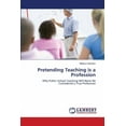 thumbnail image 1 of Pretending Teaching is a Profession (Paperback), 1 of 1