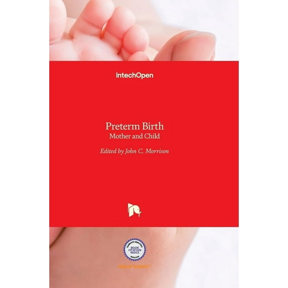 Preterm Birth: Mother and Child (Hardcover)