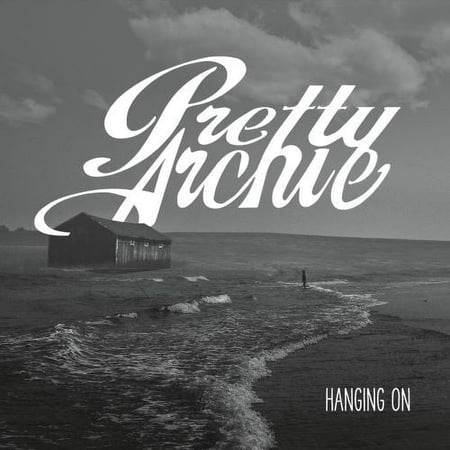 Pretty Archie - Hanging On - Music & Performance - CD