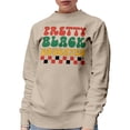 thumbnail image 1 of Pretty Black Educated, African American, Black History Month, Sand Crewneck Sweatshirt, Small, 1 of 2