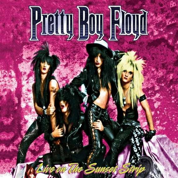 Pretty Boy Floyd - Live On The Sunset Strip - Music & Performance - CD