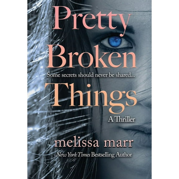 Pretty Broken Things, (Hardcover)