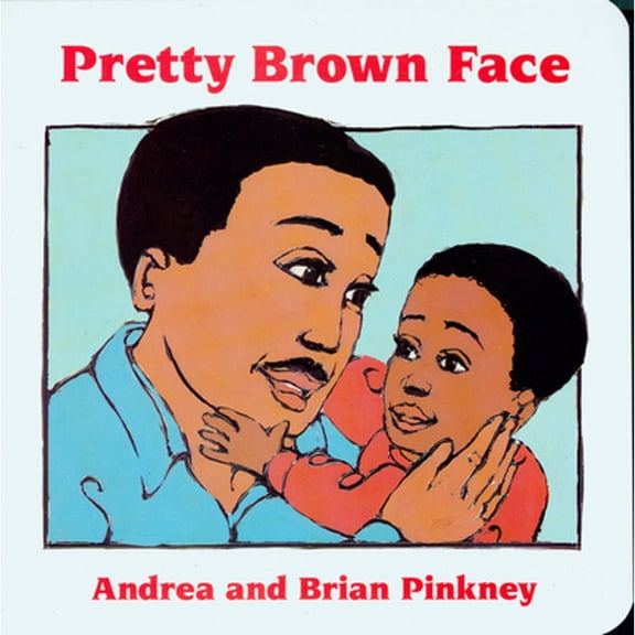 Pre-Owned Pretty Brown Face: Family Celebration Board Books (Board book) 0152006435 9780152006433