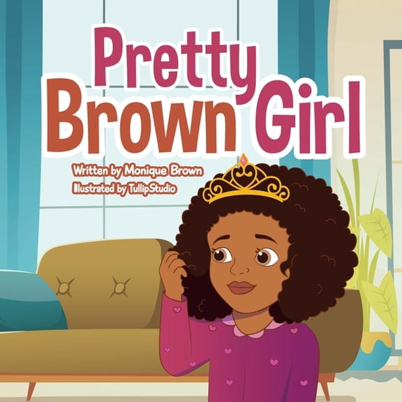 Pretty Brown Girl, (Paperback)