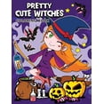 thumbnail image 1 of Pretty Cute Witches Coloring Book: A Halloween Coloring Pages for Adults and Girls (Paperback), 1 of 1