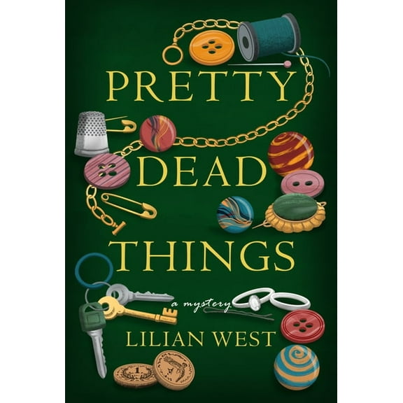 Pretty Dead Things: A Mystery, (Hardcover)