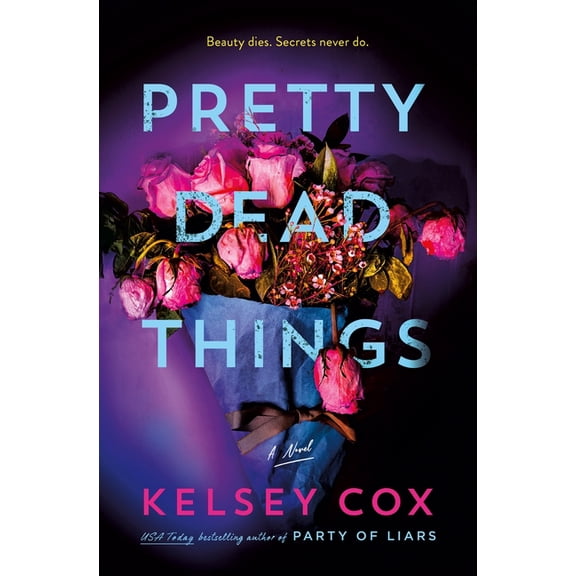 Pretty Dead Things, (Hardcover)