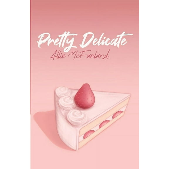 Pretty Delicate, (Paperback)