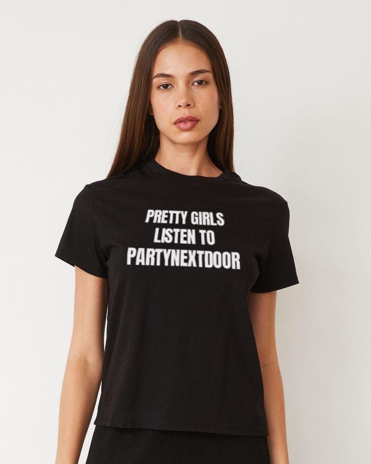 Pretty Girls Listen To Partynextdoor, PND Shirt, P4, No Chill, Sorry I