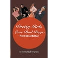 thumbnail image 1 of Pretty Girls Love Bad Boys: Front Street Edition, (Paperback), 1 of 1