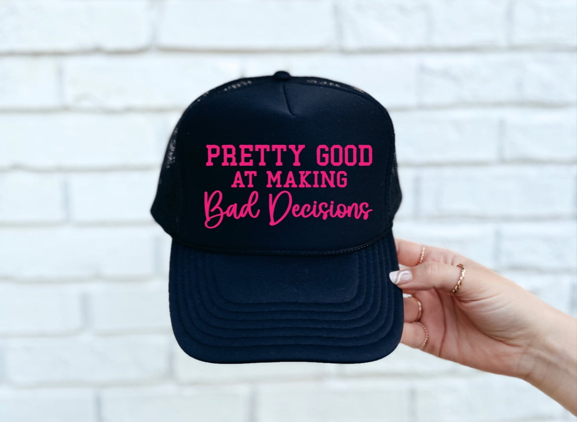 Pretty Good At Bad Decisions Black Trucker Hat - Walmart.com display picture 3