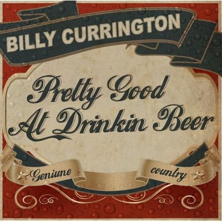 Pretty Good At Drinkin' Beer