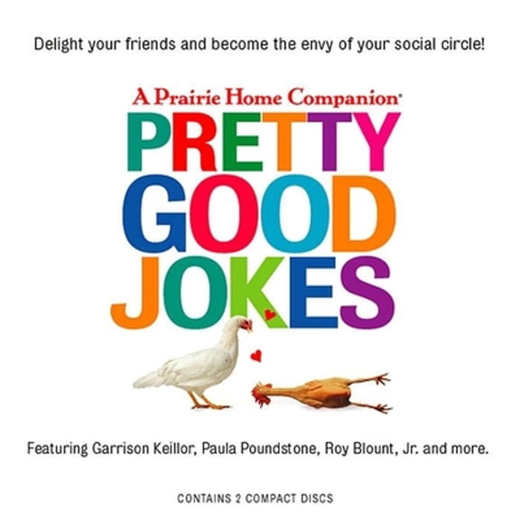 Pre-Owned Pretty Good Jokes (Audiobook 9781565113886) by Garrison Keillor, Paula Poundstone