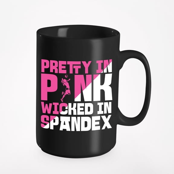 Pretty In Pink, Wicked In Spandex. Cute Sports, Black 15oz Ceramic Mug