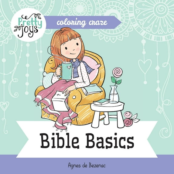 Pretty Joys: Bible Basic Coloring Craze : Journaling Collection (Series #1) (Paperback)
