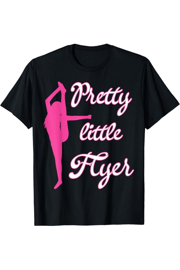 Pretty Little Flyer Cheerleading Shirt Cheerleader Girl Gift T-Shirt