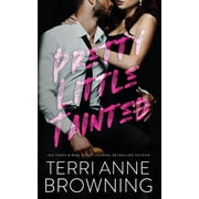 Pretty Little Pretty Little Tainted, Book 1, Paperback