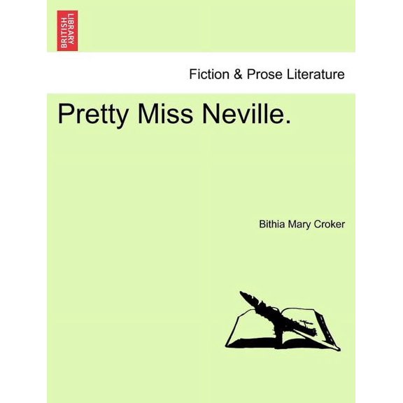 Pretty Miss Neville.