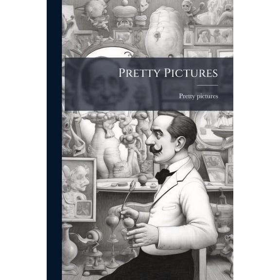 Pretty Pictures, (Paperback)