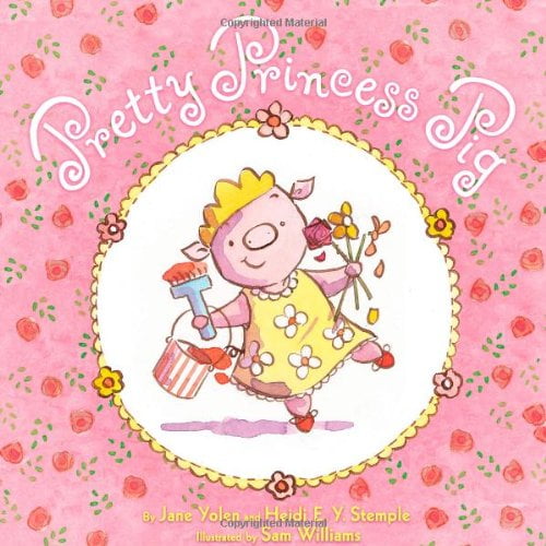 Pre-Owned Pretty Princess Pig (Hardcover)