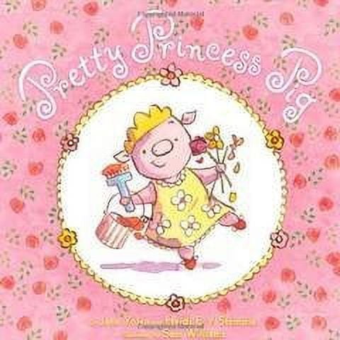 Pre-Owned Pretty Princess Pig Paperback