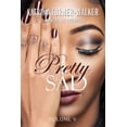 thumbnail image 1 of Pretty Sad Volume V Paperback 1658254589 9781658254588 Katrina Turner Walker, 1 of 1
