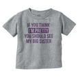 thumbnail image 1 of Pretty See Big Sister Siblings Youth T Shirt Tee Girls Infant Toddler Brisco Brands 5T, 1 of 5