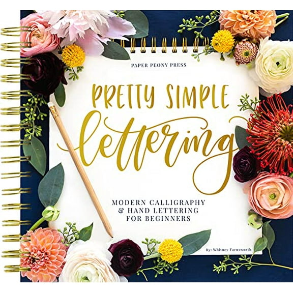 Pre-Owned Pretty Simple Lettering: Modern Calligraphy & Hand Lettering for Beginners Paperback