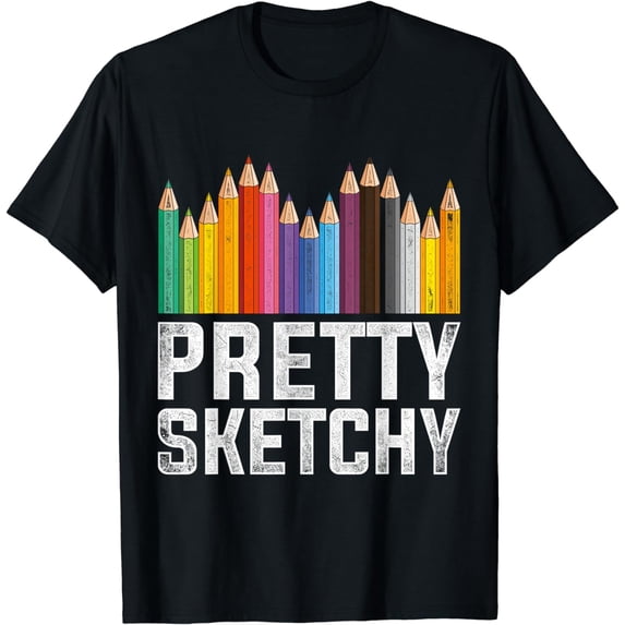 Pretty Sketchy Artist T-Shirt