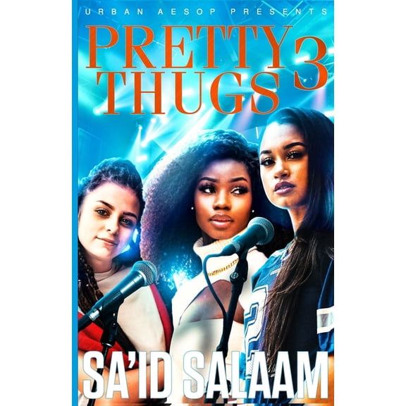 Pretty Thugs 3