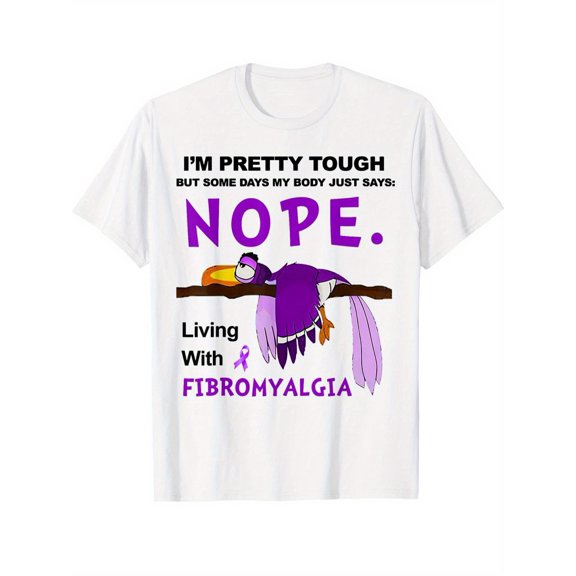 I'm Pretty Tough Fibromyalgia Awareness T-Shirt - Soft 100% Cotton Crew Neck Tee with Te, Slight Elasticity, Short Sleeve Shirt, Stretchy Material, Funny Slogan Shirt, Chronic Illness Support