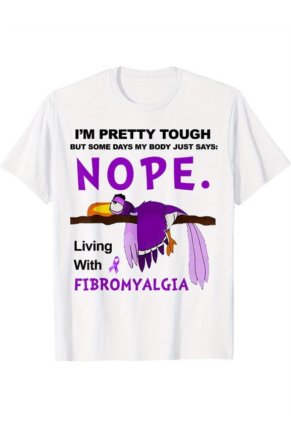 I'm Pretty Tough Fibromyalgia Awareness T-Shirt - Soft 100% Cotton Crew Neck Tee with Te, Slight Elasticity, Short Sleeve Shirt, Stretchy Material, Funny Slogan Shirt, Chronic Illness Support