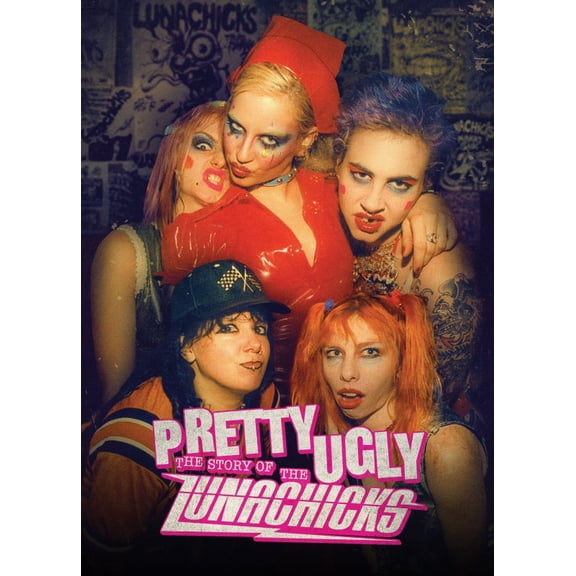 Lunachicks - Pretty Ugly: The Story Of The Lunachicks (DVD)