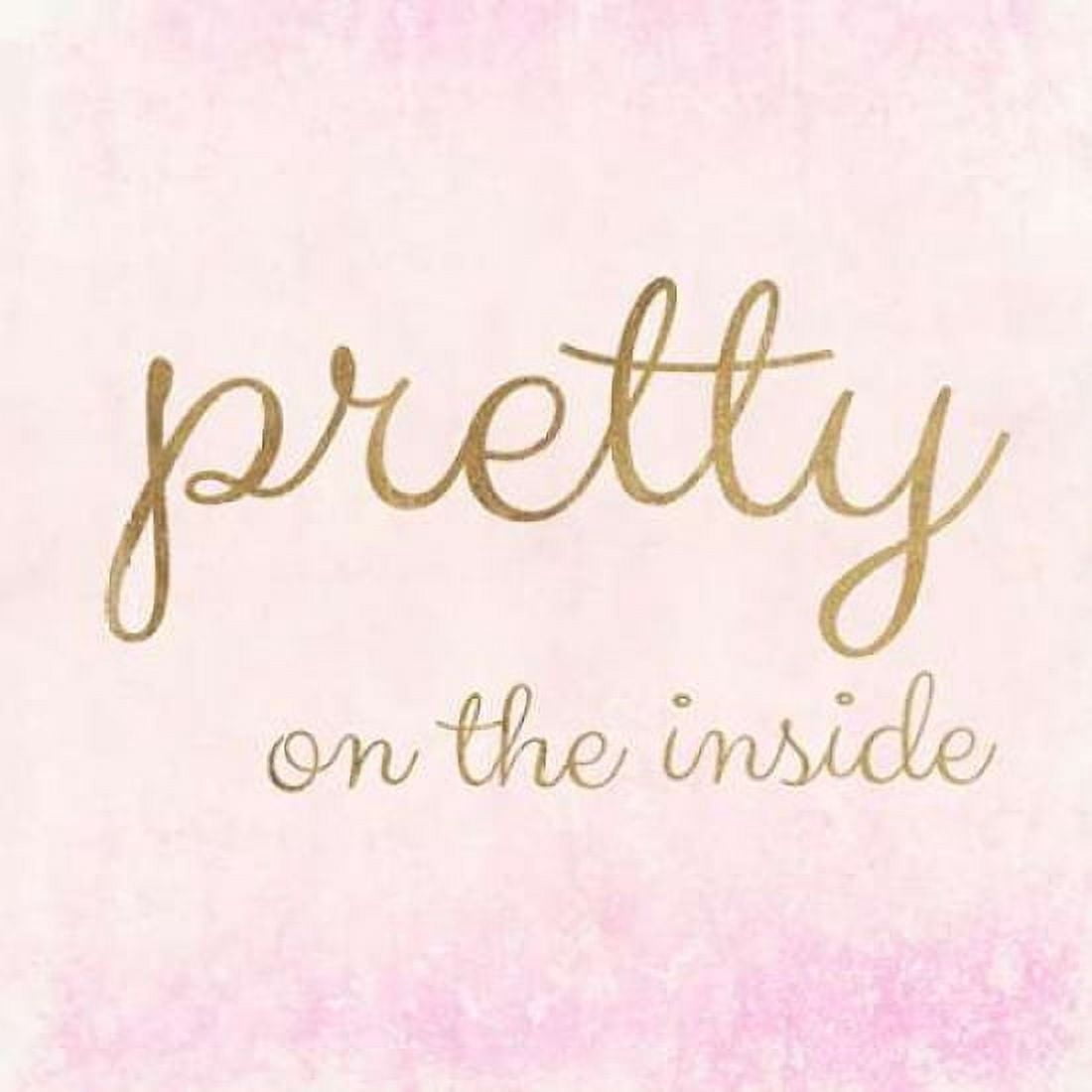 Pretty on the Inside Pink Canvas Art - Miyo Amori (24 x 24)