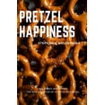 thumbnail image 1 of Pretzel Happiness: Sex, Money and Power. The New Equation of Holistic Wellbeing., (Paperback), 1 of 1