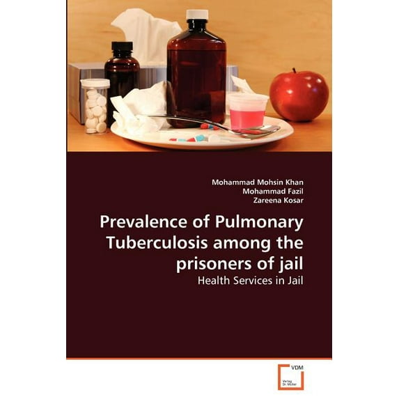 Prevalence of Pulmonary Tuberculosis Among the Prisoners of