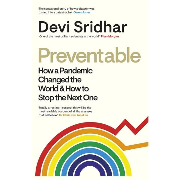 Preventable : How a Pandemic Changed the World & How to Stop the Next One (Hardcover)