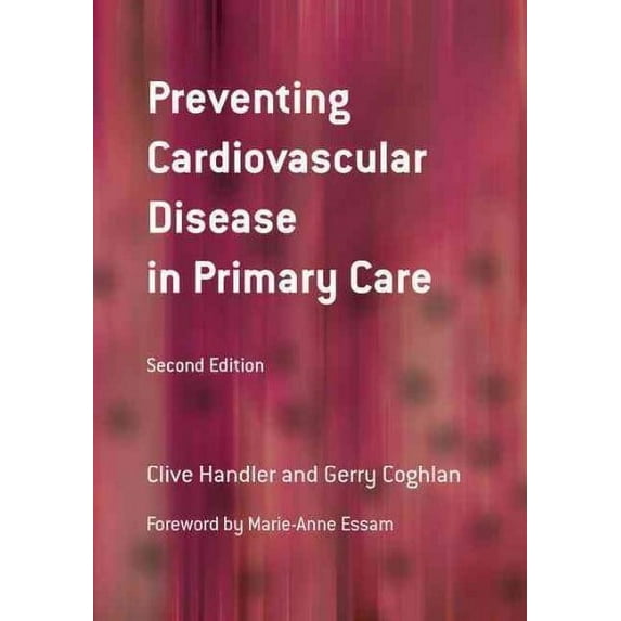 Preventing Cardiovascular Disease in Primary Care (Paperback)