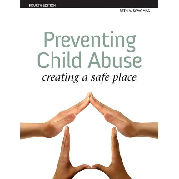 Preventing Child Abuse