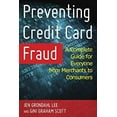 thumbnail image 1 of Pre-Owned Preventing Credit Card Fraud: A Complete Guide for Everyone from Merchants to Consumers (Hardcover) 1442267992 9781442267992, 1 of 1