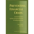 thumbnail image 1 of Preventing Financial Chaos, an International Guide to Legal Rules, (Hardcover), 1 of 1