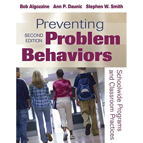 Pre-Owned Preventing Problem Behaviors: Schoolwide Programs and Classroom Practices (Paperback) 1412970482 9781412970488