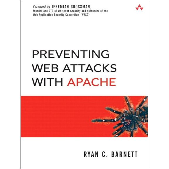 Preventing Web Attacks with Apache (Paperback)