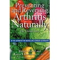 thumbnail image 1 of Pre-Owned Preventing and Reversing Arthritis Naturally: The Untold Story (Paperback) 0892818913 9780892818914, 1 of 1