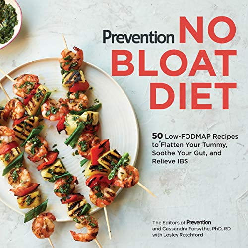Pre-Owned Prevention No Bloat Diet: 50 Low-Fodmap Recipes to Flatten Your Tummy, Soothe Your Gut, and Relieve Ibs (Paperback) 1635652227 9781635652222