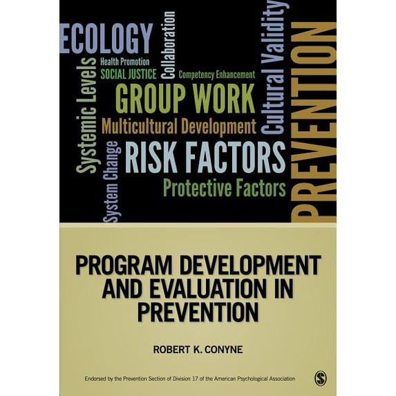 Prevention Practice Kit Program Development and Evaluation in Prevention, (Paperback)