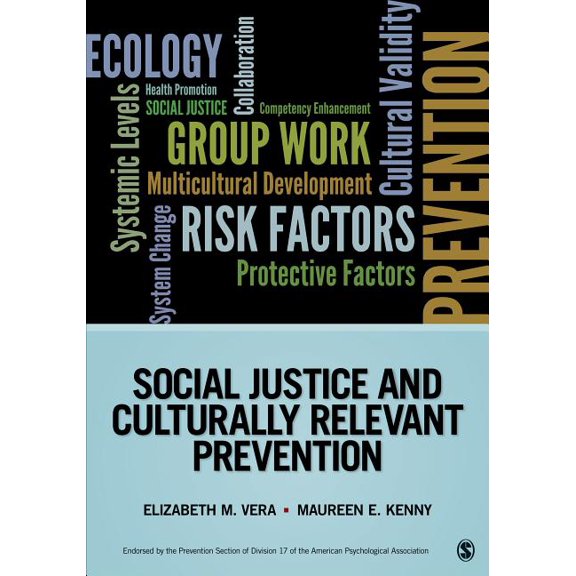 Prevention Practice Kit Social Justice and Culturally Relevant Prevention, (Paperback)