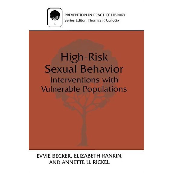 Prevention in Practice Library High-Risk Sexual Behavior, (Paperback)
